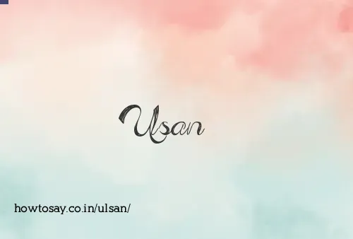 Ulsan
