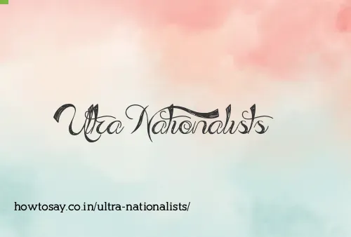 Ultra Nationalists