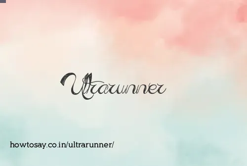 Ultrarunner