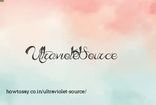 Ultraviolet Source