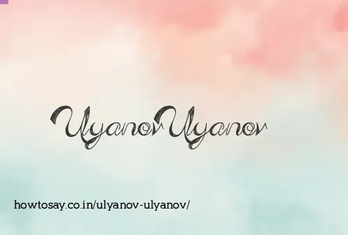 Ulyanov Ulyanov