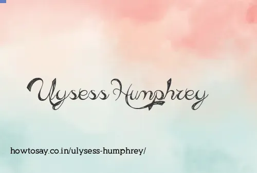 Ulysess Humphrey