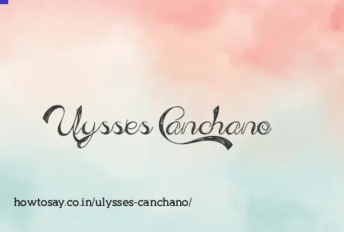 Ulysses Canchano