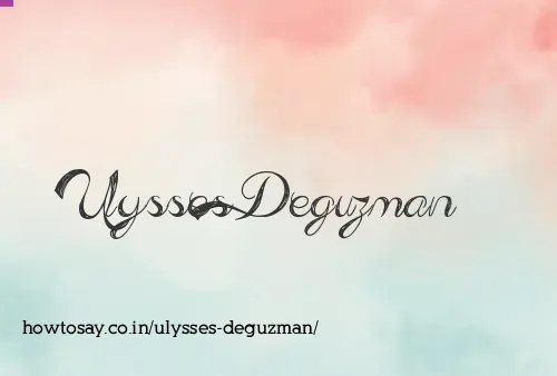 Ulysses Deguzman