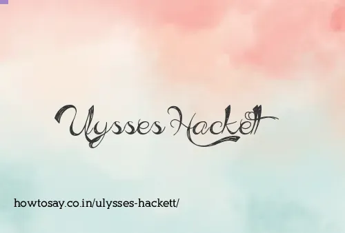 Ulysses Hackett