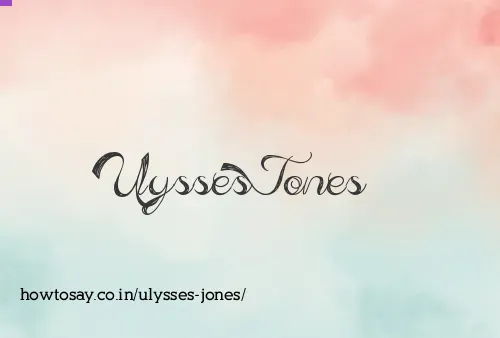 Ulysses Jones