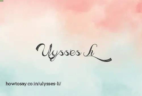 Ulysses Li