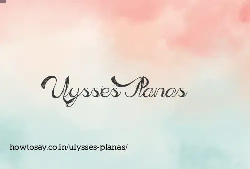 Ulysses Planas