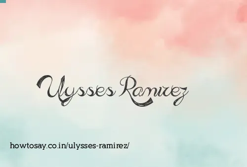 Ulysses Ramirez