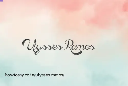 Ulysses Ramos