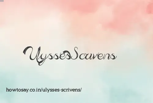 Ulysses Scrivens