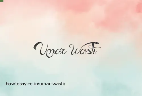 Umar Wasti