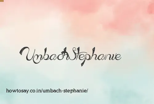 Umbach Stephanie
