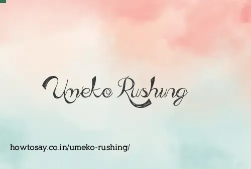 Umeko Rushing