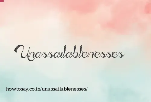 Unassailablenesses
