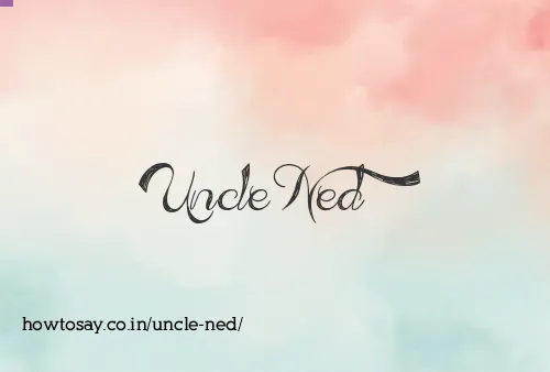 Uncle Ned