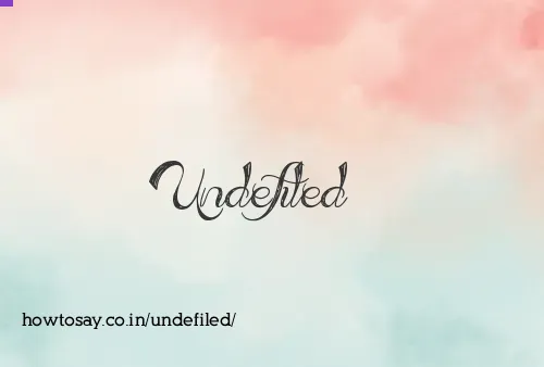Undefiled