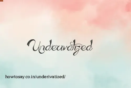 Underivatized