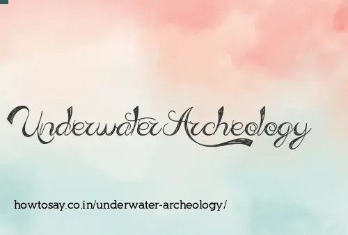Underwater Archeology