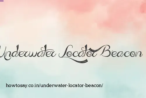 Underwater Locator Beacon