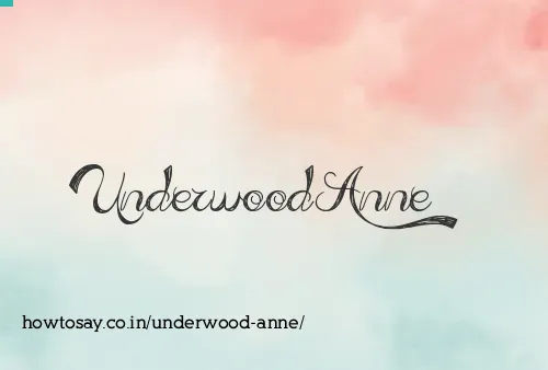 Underwood Anne