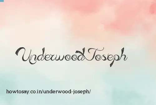 Underwood Joseph