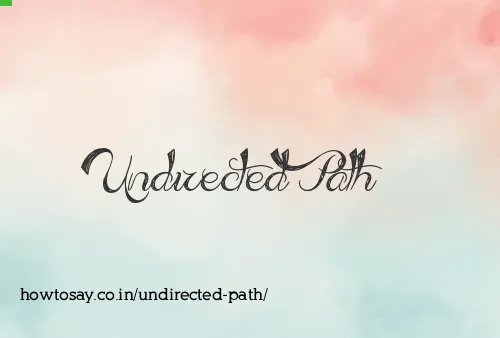 Undirected Path
