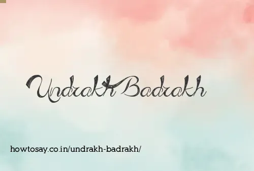Undrakh Badrakh