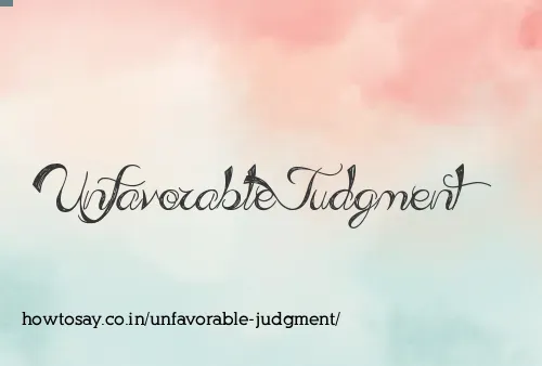 Unfavorable Judgment
