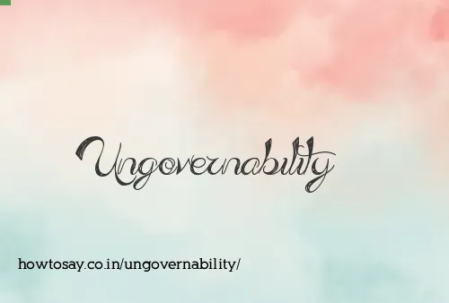 Ungovernability