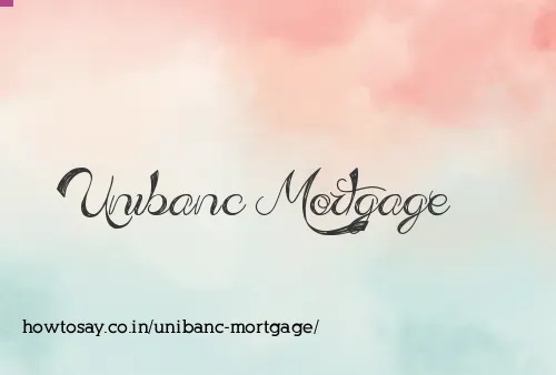 Unibanc Mortgage
