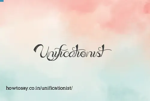Unificationist