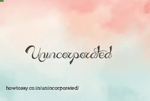 Unincorporated