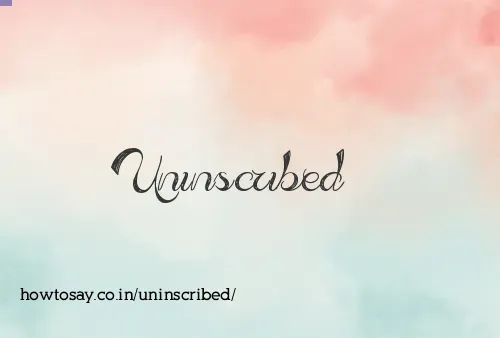 Uninscribed