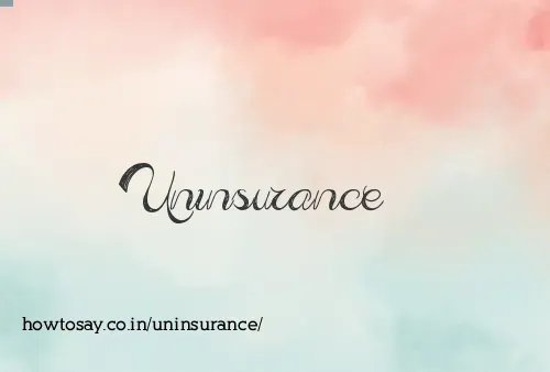 Uninsurance