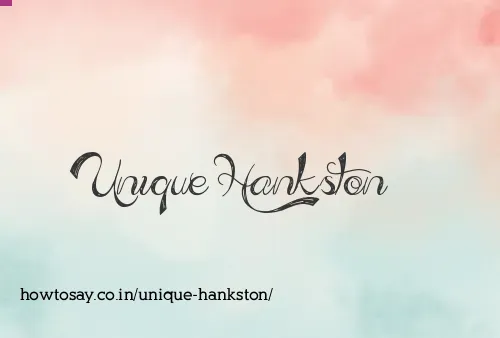 Unique Hankston