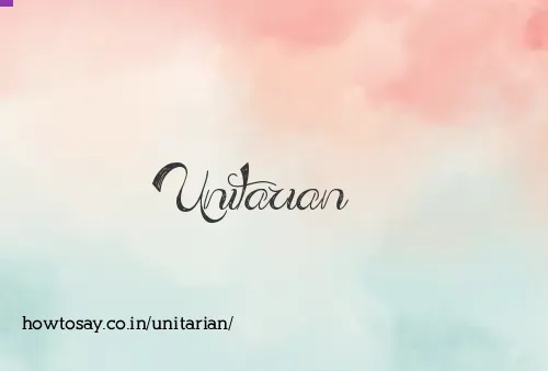 Unitarian