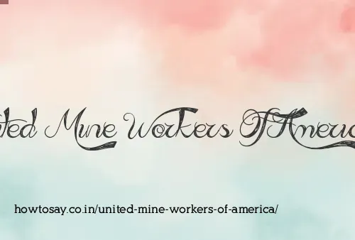 United Mine Workers Of America