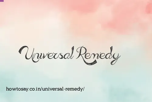 Universal Remedy