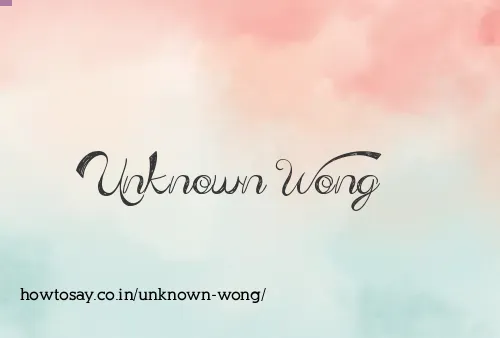 Unknown Wong