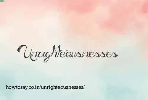 Unrighteousnesses