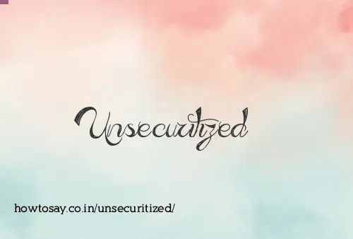 Unsecuritized