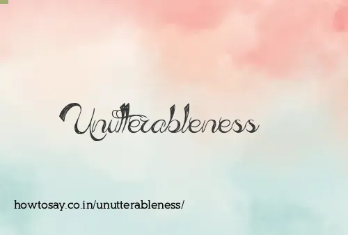 Unutterableness