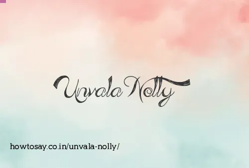 Unvala Nolly