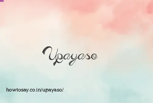 Upayaso