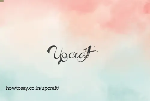 Upcraft