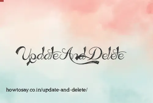 Update And Delete