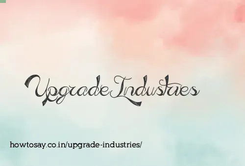 Upgrade Industries