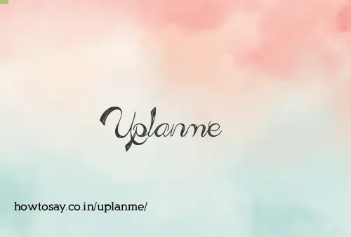 Uplanme