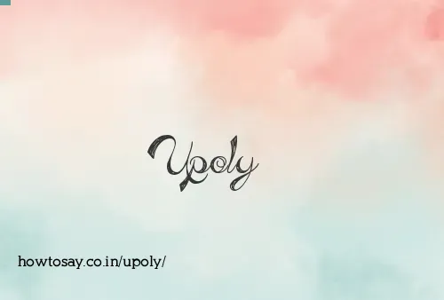 Upoly